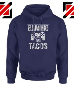 Gaming And Tacos Funny Gamer Hoodie