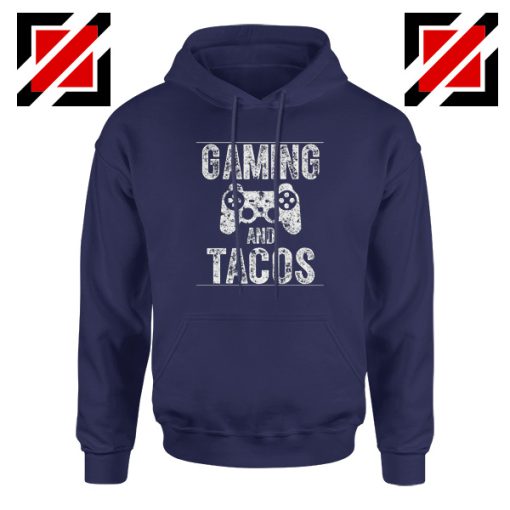 Gaming And Tacos Funny Gamer Hoodie