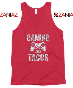 Gaming And Tacos Tank Top Video Gamer Gift Tank Top Size S-3XL Red