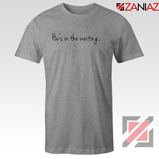 Quote The Waiting T-Shirt