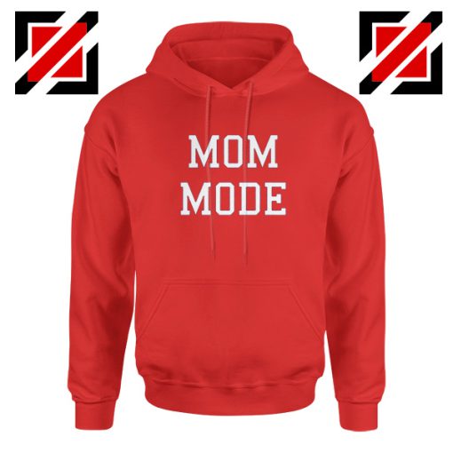 Mom Mode Hoodie Cute Womens Best Hoodie Size S-2XL Red