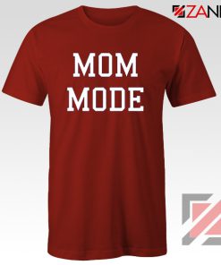 Mom Mode Tee Shirt Cute Womens Tshirt Size S-3XL Red