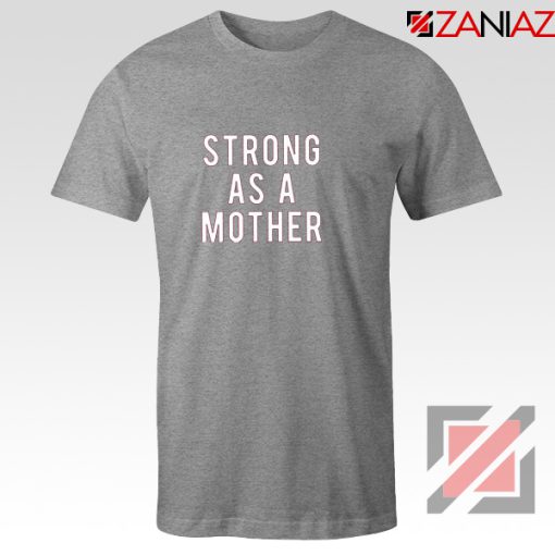 Mom Strong Quote T-Shirt