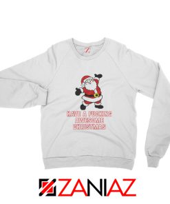 Awesome Christmas Sweatshirt Ugly Christmas Sweatshirt Size S-2XL White