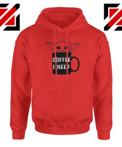 Baby Yoda Coffee I Need Hoodie Funny Star Wars Gifts Hoodie Red