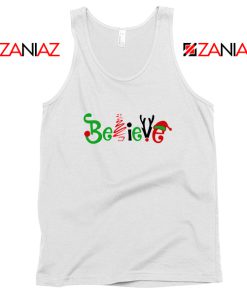 Believe Christmas Tank Top Women Christmas Tank Top Size S-3XL White