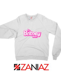 Buy Its Britney Bitch Sweatshirt Britney Spears Singer Sweatshirt White