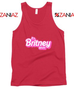 Buy Its Britney Bitch Tank Top Britney Spears Singer Tank Top Size S-3XL Red