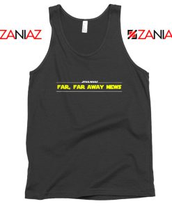 Get Far Away News Best Tank Top