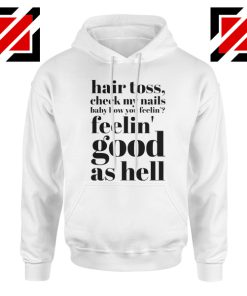 Good As Hell Lyrics Hoodie Lizzo Lyrics Best Hoodie Size S-2XL