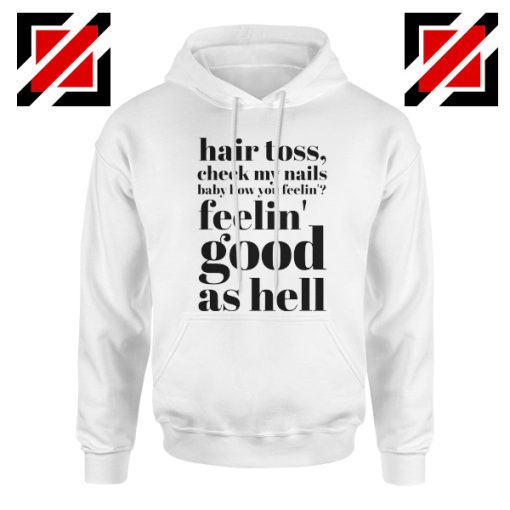 Good As Hell Lyrics Hoodie Lizzo Lyrics Best Hoodie Size S-2XL