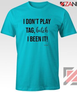 I Don't Play Tag Lizzo Lyrics T-shirt