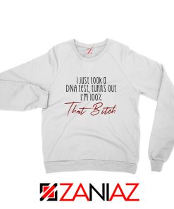 I Just Took A DNA Test Sweatshirt Lizzo Lyrics Sweatshirt Size S-2XL White