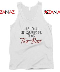 I Just Took A DNA Test Tank Top Lizzo Lyrics Tank Top Size S-3XL White