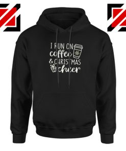 Funny Caffeine lovers I Run on Coffee Christmas Hoodie