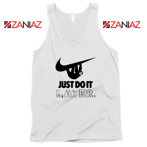 Just Do It Later Nike Logo Tank Top