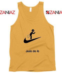 Just Do It Quote Tank Top Parody Nike Women Tank Top Size S-3XL Sunshine