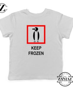 Keep Frozen Penguin Youth Tshirt Animal Kids Tshirt Size S-XL White