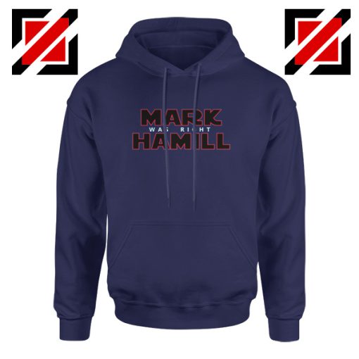 Mark Hamill Hoodie Star Wars Best Gift Hoodie Size S-2XL