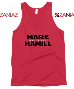 Mark Hamill Tank Top Star Wars Best Gift Tank Top Size S-3XL Red