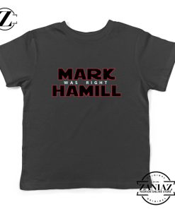 Mark Hamill Youth Shirt Star Wars Best Gift Kids T-Shirt Size S-XL Black