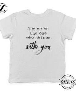 Oasis Let Me Be The One Who Shines With You Lyric Youth Tee Shirt White