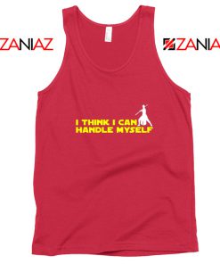 Rey Star Wars Tank Top I Think I Can Handle Myself Tank Top Red