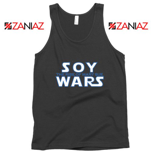 Soy Wars The Rise Of Mary Sue Tank Top Star Wars Parody Tank Top