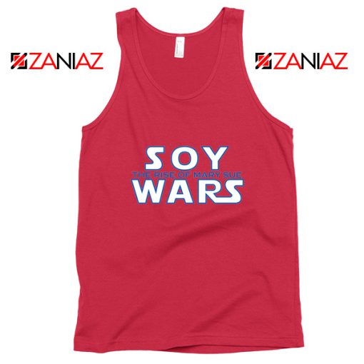 Soy Wars The Rise Of Mary Sue Tank Top Star Wars Parody Tank Top Red