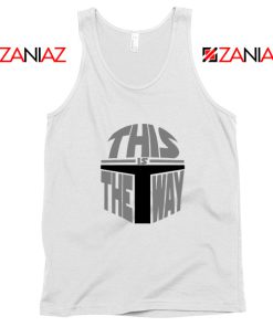 Buy This Is The Way Quote Tank Top