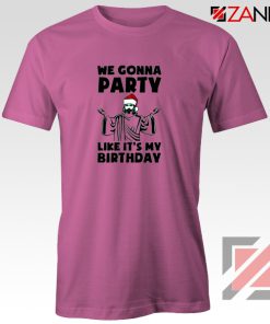 We Gonna Party T-Shirt Christmas Birthday T-Shirt Size S-3XL Pink