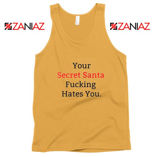 Your Secret Santa Tank Top Sarcastic Christmas Tank Top Size S-3XL Sunshine