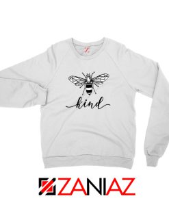 Be Kind White Sweatshirt