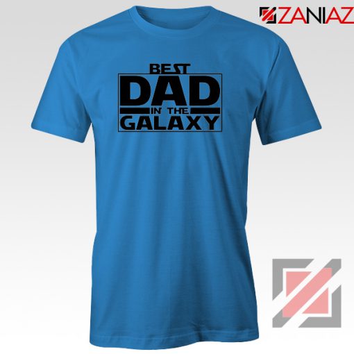 Best Dad In The Galaxy T-Shirt