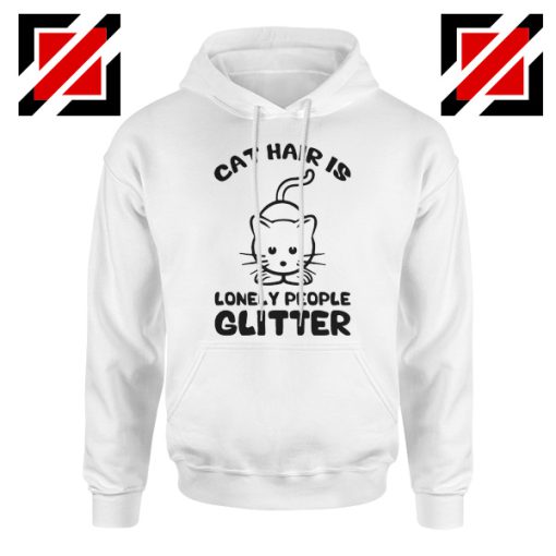 Buy Lonely People Glitter Hoodie Cat Lover Best Hoodie Size S-2XL