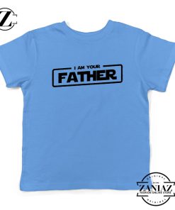 I Am Your Father Kids T-Shirt