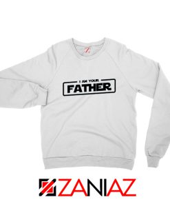 I Am Your Father Sweatshirt Darth Vader Quote Sweater S-2XL White