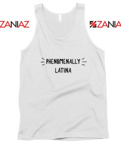 Phenomenally Latina Tank Top Mexicana Gift Tops S-3XL