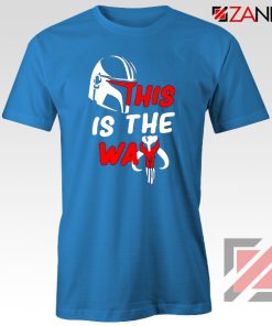 This Is The Way Tshirt The Mandalorian Tee Shirts S-3XL Blue