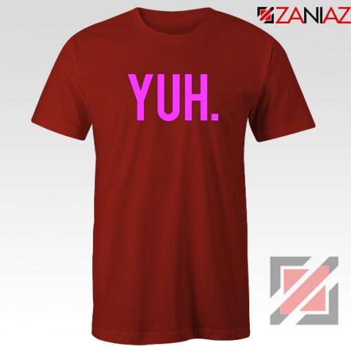 Yuh Ariana Grande Red Tshirt