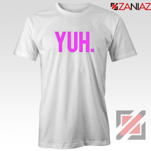 Yuh Ariana Grande White Tshirt