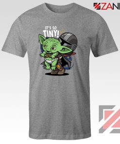 Baby Yoda Its So Tiny Grey Tshirt