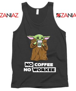 Baby Yoda No Coffee No Workee Black Tank Top