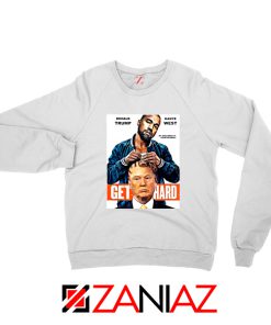 Get Hard Kanye West Donald Trump White Sweater