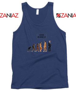 Go Back We Screwed Up Trump Navy Tank Top