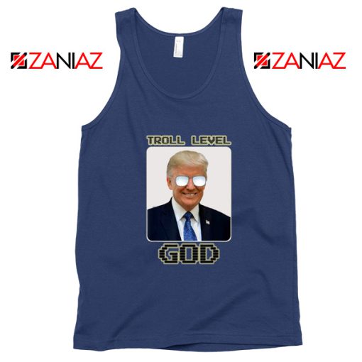 Troll Level God Donald Trump Navy Tank Top