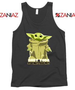 Baby Yoda Size Matters Not Black Tank Top