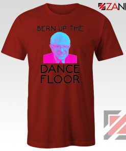 Bern Up The Dance Floor Red Tshirt