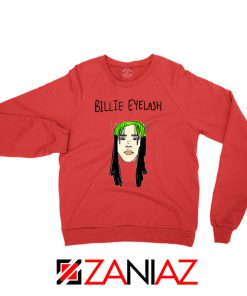 Billie Eyelash Sweatshirt Funny Red Songwriter