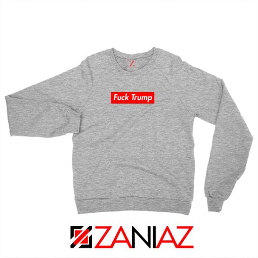 Fucktrump Funny Grey Sweater